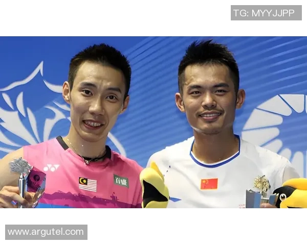 亚锦赛巅峰对决李宗伟与林丹再续羽坛传奇之战