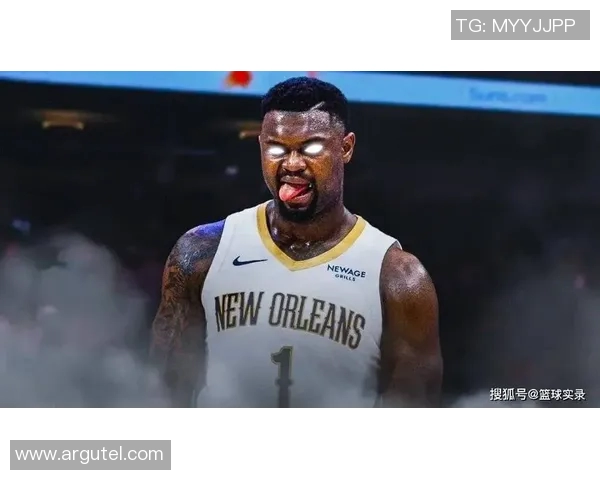 锡安体重问题持续发酵鹈鹕队聘营养师全天候监督饮食健康